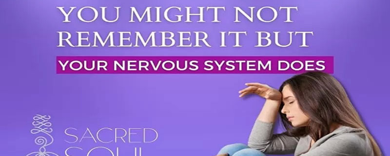 Your nervous system remembers