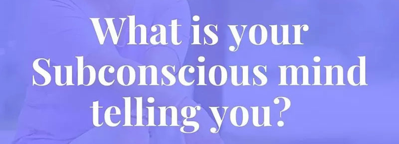 Your subconscious